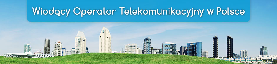 Wiodący Operator Telekomunikacyjny w Polsce